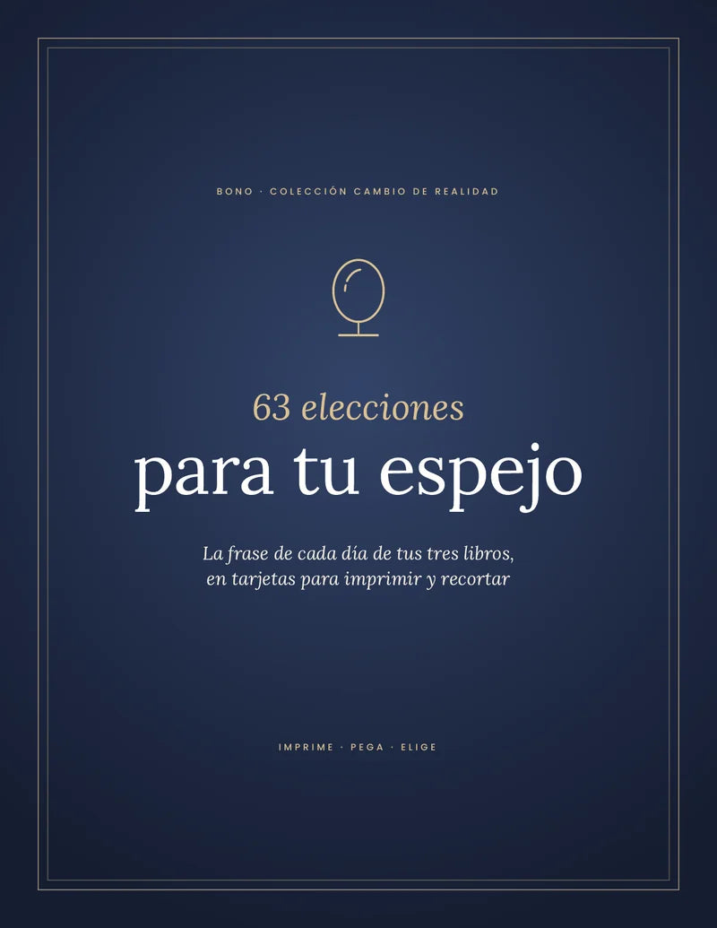 63 elecciones para tu espejo